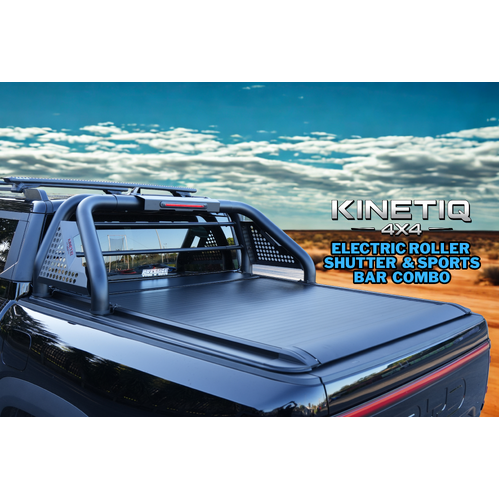 Bundle Deal 1 - Kinetiq 4x4 Electric Roller Shutter & Sports Bar Combo!